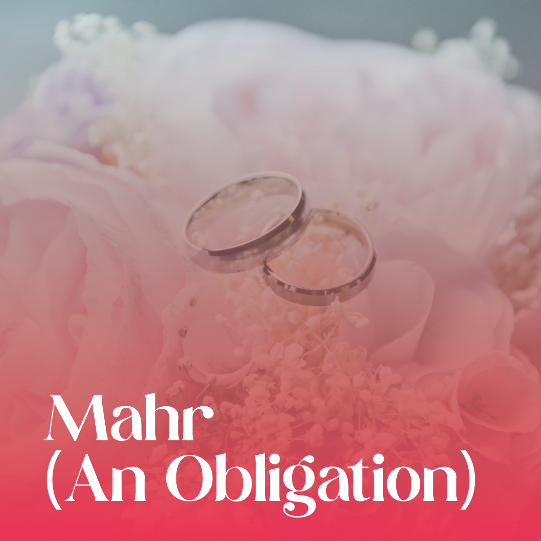 Mahr in Islam: Meaning, Ruling, Types, and the Wife's Right
