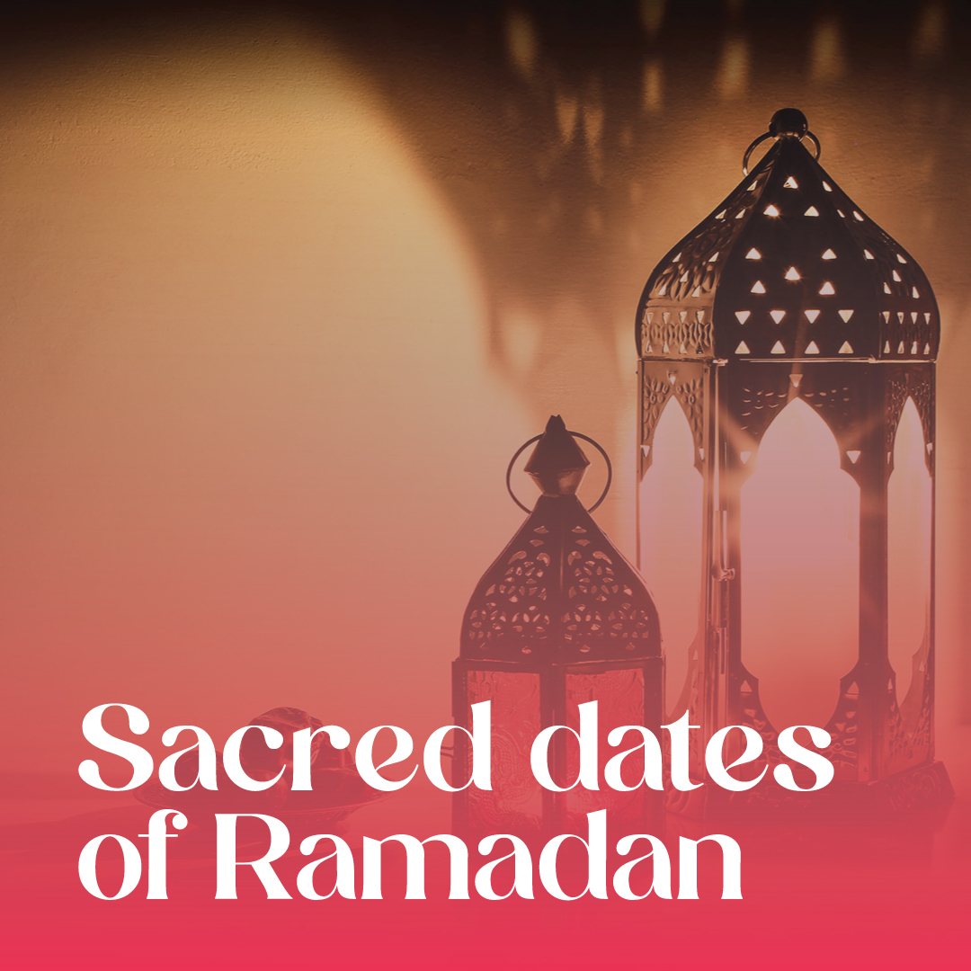 Significant dates of Ramadan